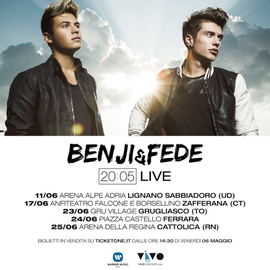  Benji e Fede 20:05 Live a Lignano Sabbiadoro